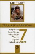 Telaşlı Kadın Sendromu                                                                                                                                                                                                                                         