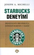 Starbucks Deneyimi                                                                                                                                                                                                                                             