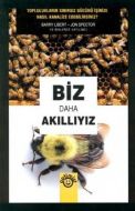 Biz Daha Akıllıyız                                                                                                                                                                                                                                             