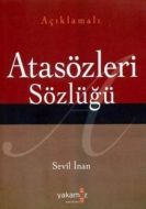Atasözleri Sözlüğü                                                                                                                                                                                                                                             