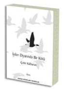 İyiler Diyarında Bir Kötü                                                                                                                                                                                                                                      