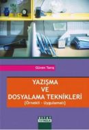 Yazışma ve Dosyalama Teknikleri                                                                                                                                                                                                                                