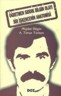 Öğretmen Sıddık Bilgin Olayı Bir İşkencenin Anatom                                                                                                                                                                                                             
