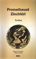 Prometheuse Zincirkiri                                                                                                                                                                                                                                         