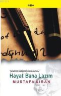 Hayat Bana Lazım                                                                                                                                                                                                                                               