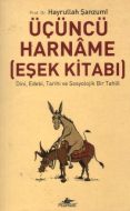 Üçüncü Harname (Eşek Kitabı)                                                                                                                                                                                                                                   