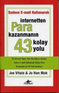 İnternette Para Kazanmanın 43 Kolay Yolu                                                                                                                                                                                                                       