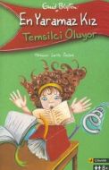 En Yaramaz Kız Temsilci Oluyor                                                                                                                                                                                                                                 