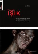 Fotoğrafta Işık                                                                                                                                                                                                                                                