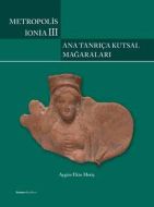 Metropolis İonia 3 - Ana Tanrıça Kutsal Mağaraları                                                                                                                                                                                                             