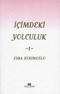 İçimdeki Yolculuk -1-                                                                                                                                                                                                                                          