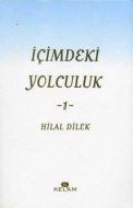 İçimdeki Yolculuk -1-                                                                                                                                                                                                                                          