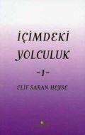 İçimdeki Yolculuk 1                                                                                                                                                                                                                                            