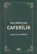 Ana Hatlarıyla Caferilik                                                                                                                                                                                                                                       