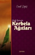 Halk Şiirinde Kerbela Ağıtları                                                                                                                                                                                                                                 