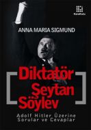 Diktatör, Şeytan, Söylev                                                                                                                                                                                                                                       