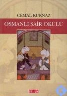Osmanlı Şair Okulu                                                                                                                                                                                                                                             
