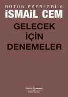 Gelecek İçin Denemeler                                                                                                                                                                                                                                         