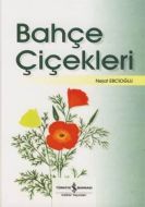 Bahçe Çiçekleri                                                                                                                                                                                                                                                