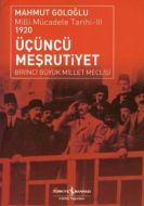 Üçüncü Meşrutiyet                                                                                                                                                                                                                                              