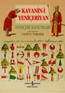 Kavanin-i Yeniçeriyan - Yeniçeri Kanunları                                                                                                                                                                                                                     