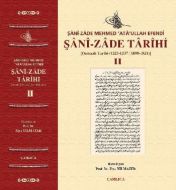 Şani-zade Tarihi 2. Cilt                                                                                                                                                                                                                                       