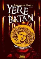 Yerebatan Sarnıcın Sırrı                                                                                                                                                                                                                                       