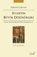 Siyasetin Büyük Düşünürleri                                                                                                                                                                                                                                    