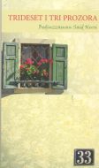 Trideset I Tri Prozora (Boşnakça)                                                                                                                                                                                                                              