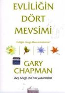 Evliliğin Dört Mevsimi                                                                                                                                                                                                                                         