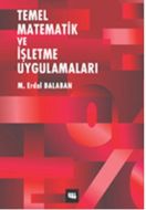 Temel Matematik ve İşletme Uygulamaları                                                                                                                                                                                                                        