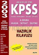 KPSS Hukuk-İktisat-İşletme Hazırlık Kılavuzu                                                                                                                                                                                                                   