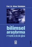 Bilimsel Araştırma Metodolojisi                                                                                                                                                                                                                                