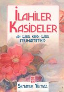 İlahi Kasideler                                                                                                                                                                                                                                                
