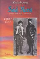 Said Nursi - Hayatı, Eserleri Mesleği                                                                                                                                                                                                                          