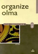 Organize Olma                                                                                                                                                                                                                                                  