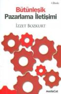 Bütünleşik Pazarlama İletişimi                                                                                                                                                                                                                                 
