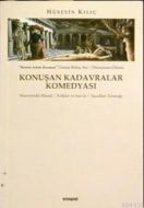 Konuşan Kadavralar Komedyası                                                                                                                                                                                                                                   