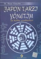Japon Tarzı Yönetim ve Kalite Çemberleri                                                                                                                                                                                                                       