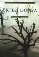Ertesi Dünya                                                                                                                                                                                                                                                   