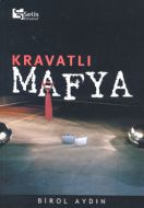 Kravatlı Mafya                                                                                                                                                                                                                                                 
