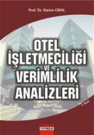 Otel İşletmeciliği ve Verimlilik Analizleri                                                                                                                                                                                                                    