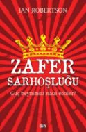 Zafer Sarhoşluğu                                                                                                                                                                                                                                               