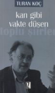 Kan Gibi Vakte Düşen                                                                                                                                                                                                                                           