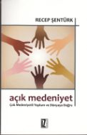Açık Medeniyet                                                                                                                                                                                                                                                 