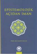 Epistemolojik Açıdan İman                                                                                                                                                                                                                                      