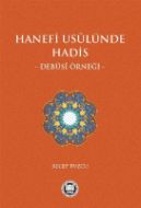 Hanefi Usulünde Hadis                                                                                                                                                                                                                                          