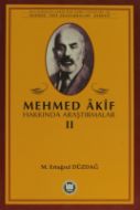 Mehmed Akif Hakkında Araştırmalar 2                                                                                                                                                                                                                            