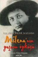 Milenanın Yaşam Öyküsü                                                                                                                                                                                                                                         