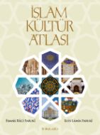 İslâm Kültür Atlası                                                                                                                                                                                                                                            